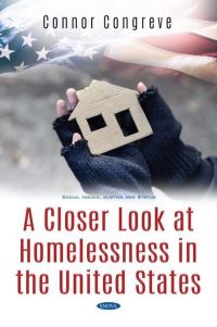 Book Cover for A Closer Look at Homelessness in the United States by Connor Congreve