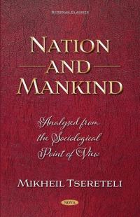 Book Cover for Nation and Mankind by Mixako Cereteli, Mixako Cereteli, Nova Science Publishers