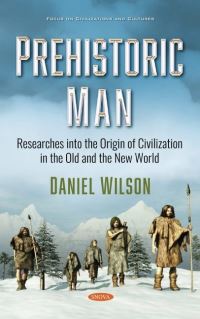 Book Cover for Prehistoric Man by Daniel Wilson