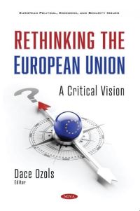 Book Cover for Rethinking the European Union by Dace Ozols