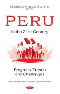 Book Cover for Peru in the 21st Century by Mariela Noles Cotito