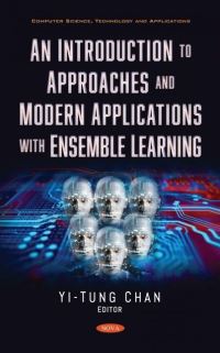 Book Cover for An Introduction to Approaches and Modern Applications With Ensemble Learning by YiTung Chan