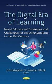 Book Cover for The Digital Era of Learning by Christopher S. Keator