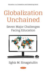 Book Cover for Globalization Unchained by Ilghiz M. Sinagatullin