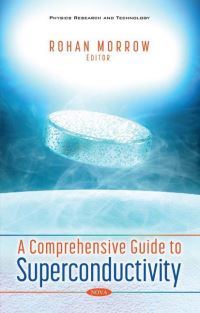 Book Cover for A Comprehensive Guide to Superconductivity by Rohan Morrow