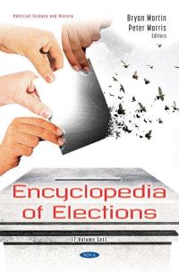 Book Cover for Encyclopedia of Elections by Bryan Martin, Peter Morris