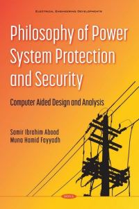 Book Cover for Philosophy of Power System Protection and Security by Samir I Abood, Muna Hamid Fayyadh