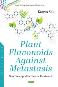 Book Cover for Plant Flavonoids Against Metastasis by Katrin Sak
