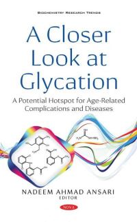 Book Cover for A Closer Look at Glycation by Nadeem Ahmad Ansari