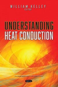 Book Cover for Understanding Heat Conduction by William Kelley