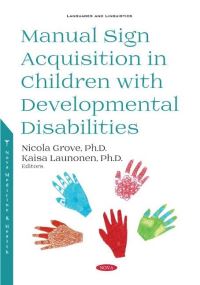 Book Cover for Manual Sign Acquisition in Children With Developmental Disabilities by Nicola Grove, Kaisa Launonen