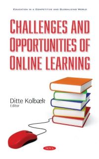 Book Cover for Challenges and Opportunities of Online Learning by Ditte Kolbaek