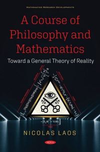 Book Cover for A Course of Philosophy and Mathematics by Nicolas K Laos