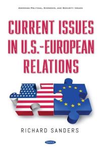 Book Cover for Current Issues in U.S.-European Relations by Richard Sanders
