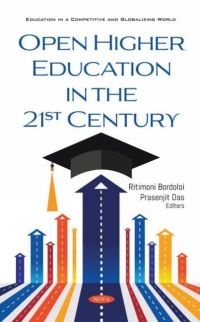 Book Cover for Open Higher Education in the 21st Century by Ritimoni Bordoloi, Prasenjit Das
