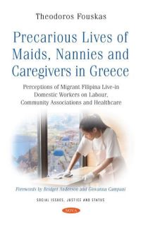 Book Cover for Precarious Lives of Maids, Nannies and Caregivers in Greece by Theodoros Phouskas