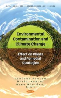 Book Cover for Environmental Contamination and Climate Change by Vandana Gautam, Dhriti Kapoor, Renu Bhardwaj
