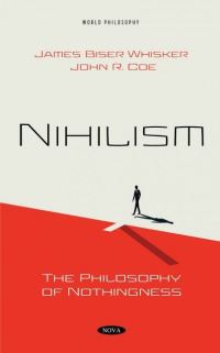 Book Cover for Nihilism by James B Whisker, John R Coe