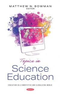 Book Cover for Topics in Science Education by Matthew N. Bowman