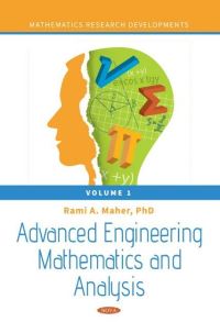 Book Cover for Advanced Engineering Mathematics and Analysis by Rami A Maher