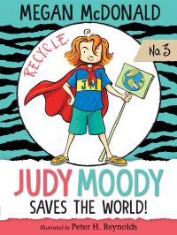 Book Cover for Judy Moody Saves the World! by Megan McDonald