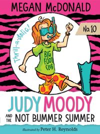 Book Cover for Judy Moody and the Not Bummer Summer by Megan McDonald