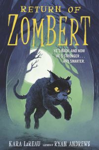 Book Cover for Return of ZomBert by Kara LaReau