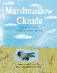 Book Cover for Marshmallow Clouds by Ted Kooser, Connie Wanek
