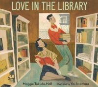 Book Cover for Love in the Library by Maggie TokudaHall