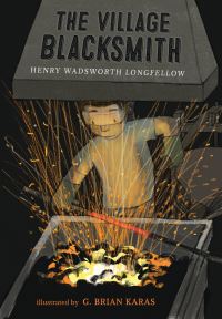 Book Cover for The Village Blacksmith by Henry Wadsworth Longfellow