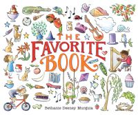 Book Cover for The Favorite Book by Bethanie Deeney Murguia