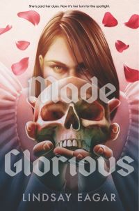 Book Cover for Made Glorious by Lindsay Eagar