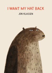 Book Cover for I Want My Hat Back by Jon Klassen
