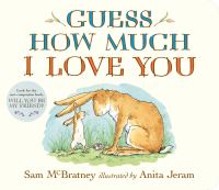 Book Cover for Guess How Much I Love You by Sam McBratney
