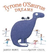 Book Cover for Tyrone O'saurus Dreams by James Howe
