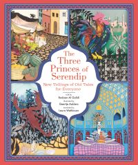 Book Cover for The Three Princes of Serendip by Rodaan Al Galidi