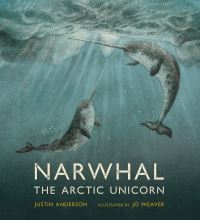 Book Cover for Narwhal by Justin Anderson