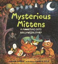 Book Cover for Mysterious Mittens by Jordan Morris