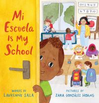 Book Cover for Mi Escuela Is My School by Laurenne Sala