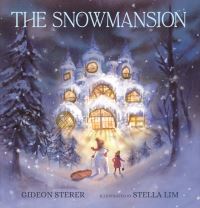 Book Cover for The Snowmansion by Gideon Sterer