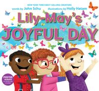 Book Cover for Lily-May's Joyful Day by John Schu
