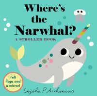 Book Cover for Where's the Narwhal? by Ingela P Arrhenius