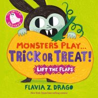Book Cover for Monsters Play... Trick or Treat! by Flavia Z Drago