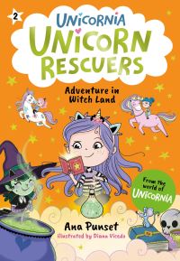 Book Cover for Unicorn Rescuers: Adventure in Witch Land by Ana Punset