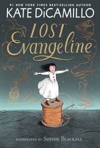 Book Cover for Lost Evangeline by Kate DiCamillo