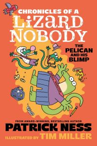 Book Cover for Chronicles of a Lizard Nobody by Patrick Ness