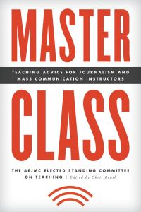 Book Cover for Master Class by Association for Education in Journalism and Mass Communication