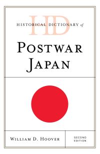 Book Cover for Historical Dictionary of Postwar Japan by William D. Hoover