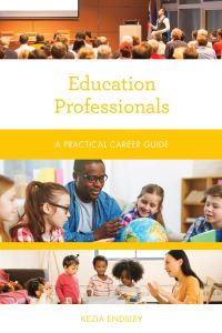 Book Cover for Education Professionals by Kezia Endsley
