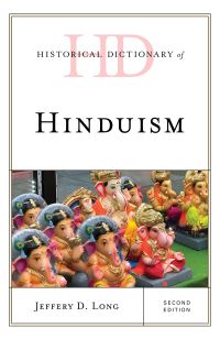 Book Cover for Historical Dictionary of Hinduism by Jeffery D Long